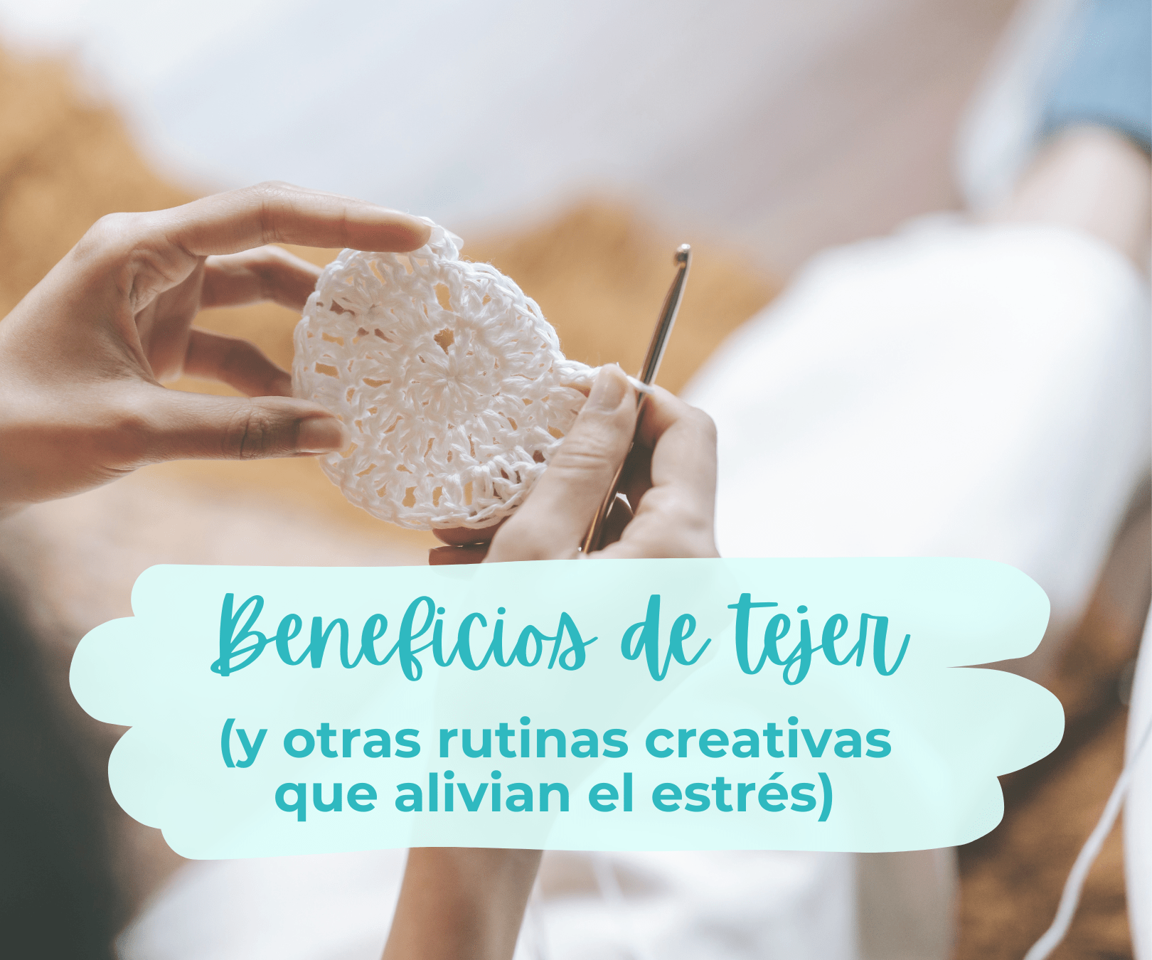 Beneficios de tejer (portada)