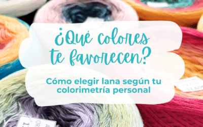 ¿Qué colores te favorecen? Cómo elegir lana según tu colorimetría personal